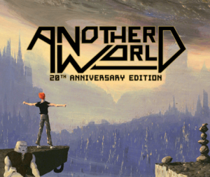 Another World: 20th Anniversary Edition