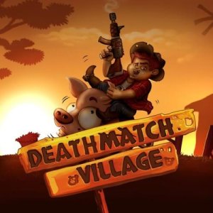 Deathmatch Village