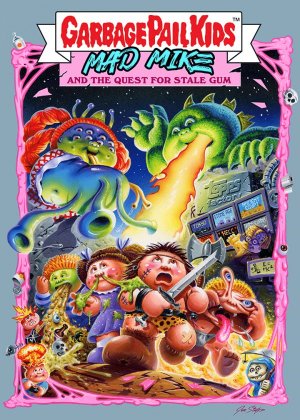 Garbage Pail Kids: Mad Mike and the Quest for Stale Gum