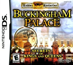 Hidden Mysteries: Buckingham Palace: Secrets of Kings and Queens