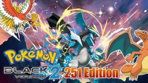 Pokemon Black 2 – 251 Edition