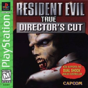 Resident Evil: True Director’s Cut