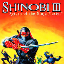 Shinobi III: Return of the Ninja Master