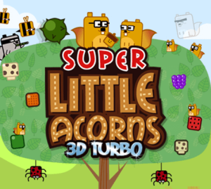 Super Little Acorns: 3D Turbo