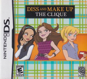 The Clique: Diss and Make-Up