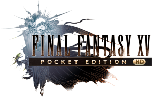 Final Fantasy XV: Pocket Edition HD