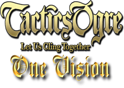 Tactics Ogre – Let Us Cling Together