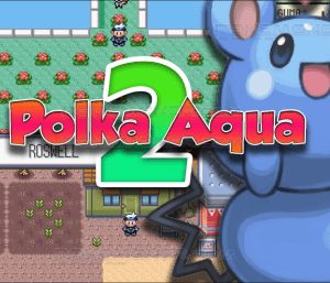 Pokemon Polka Aqua 2 (Pokemon Ruby Hack) GBA ROM
