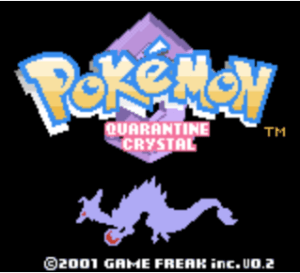 Pokemon Quarantine Crystal (Pokemon Crystal Hack)