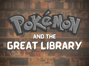 Pokémon and the Great Library RPG Maker XP ROM