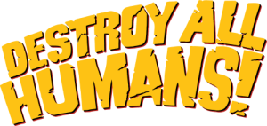 Destroy All Humans!