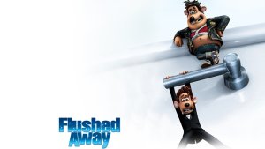 Flushed Away
