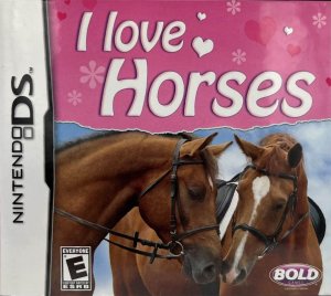 I Love Horses