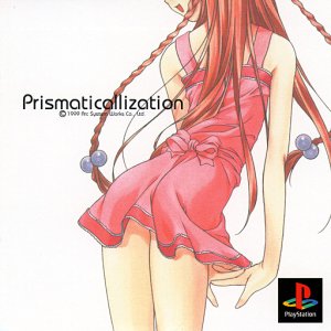 Prismaticallization