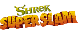 Shrek SuperSlam