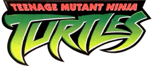 Teenage Mutant Ninja Turtles