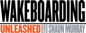 Wakeboarding Unleashed Featuring Shaun Murray